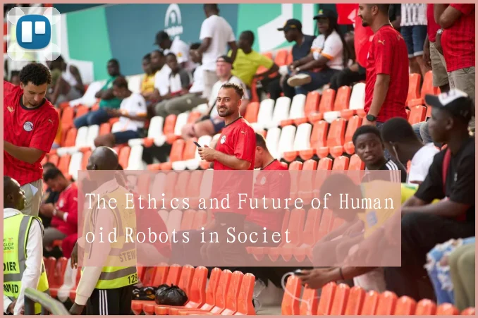 The Ethics and Future of Humanoid Robots in Societ